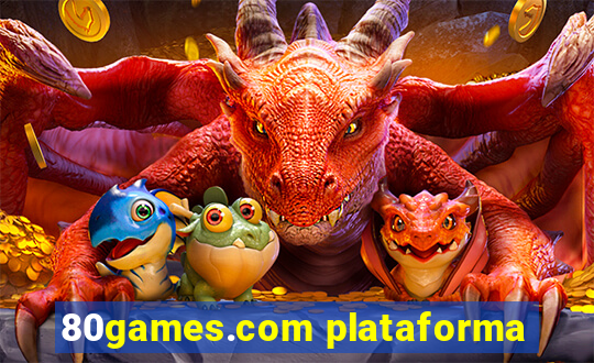 80games.com plataforma